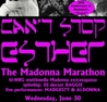 Can't Stop Esther - The MADONNA Marathon - Canada Day Eve